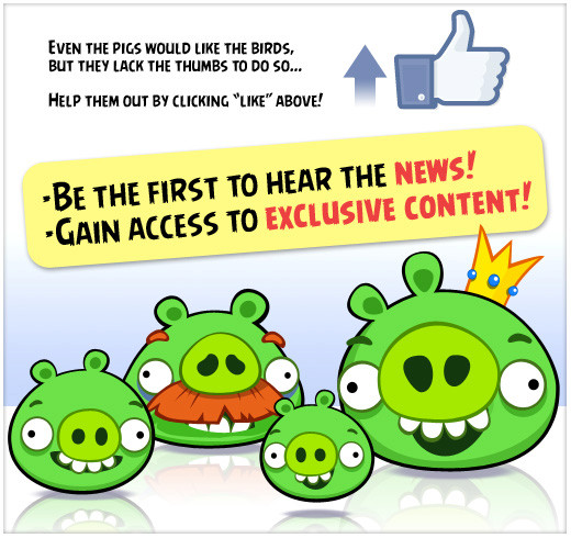 [There's special content in Facebook for the fans of Angry Birds!]
